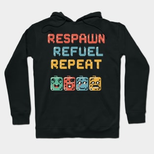 RESPAWN, REFUEL, REPEAT in pixel emoji style Hoodie